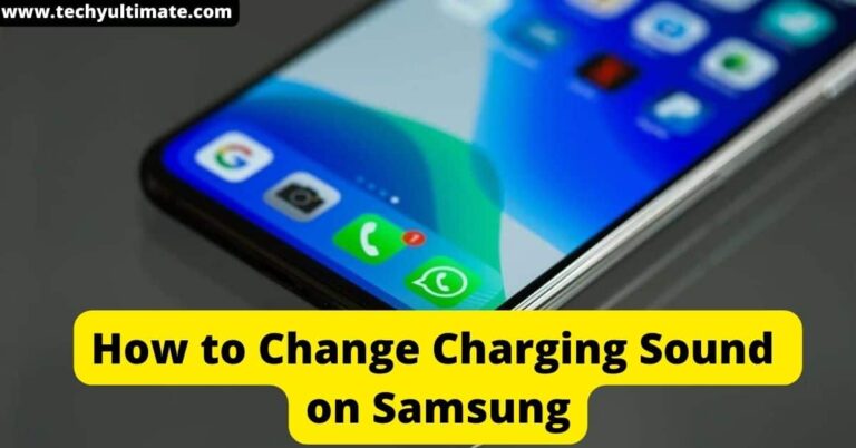 How to Change Charging Sound on Samsung